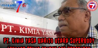 PT. Kimia Yasa Barito Utara Superbody langgar semua aturan dan peraturan.